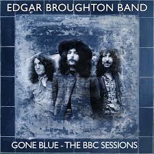 Edgar Broughton Band - Gone Blue, The BBC Sessions: Boxset Review