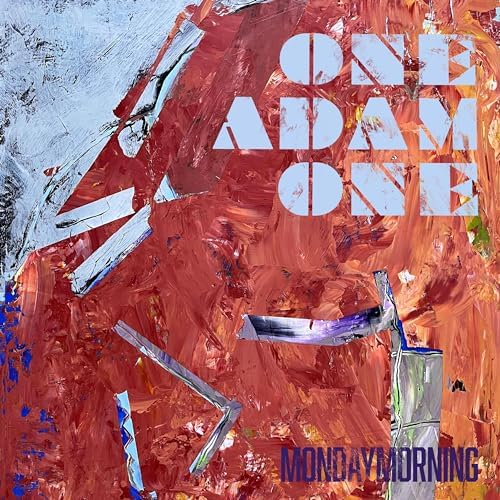 One Adam One - Monday Morning: EP Review : At The Barrier